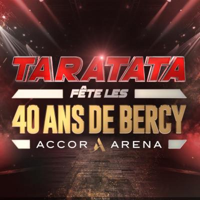 taratata fete les 40 ans de bercy a l accor arena de paris en septembre 2025