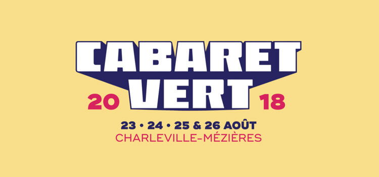 Cabaret Vert 2018