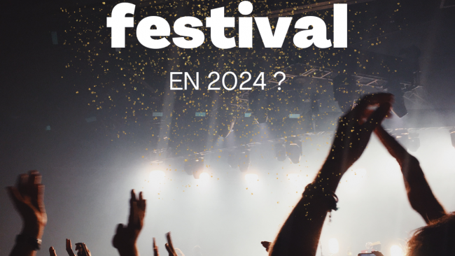 Pourquoi aller à un festival de musique en France en 2024 ?