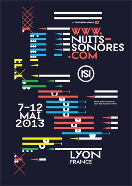 Festival Nuits Sonores 2013 à Lyon