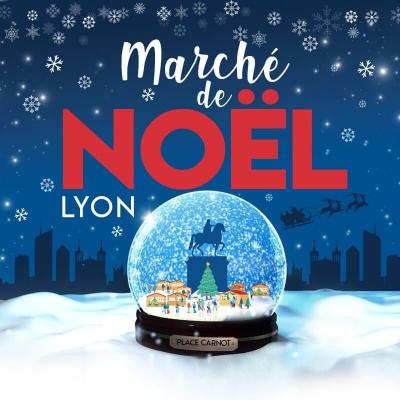 Marché de Noël de Lyon